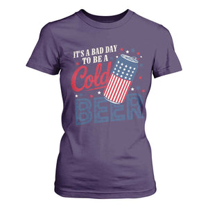 Funny 4th of July Drinking T Shirt For Women Its A Bad Day To Be A Cold Beer American Flag TS11 Purple Print Your Wear