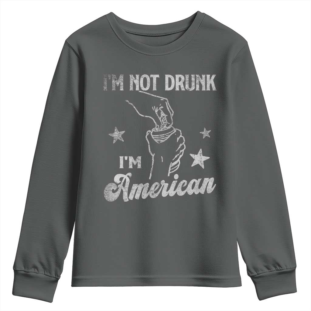 Funny 4th of July Drinking Youth Sweatshirt Not Drunk I am American TS10 Dark Heather Print Your Wear