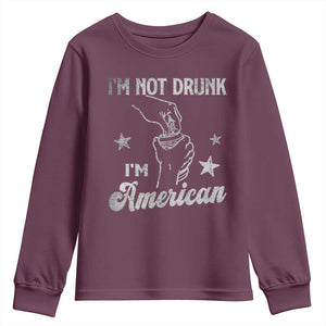 Funny 4th of July Drinking Youth Sweatshirt Not Drunk I am American TS10 Maroon Print Your Wear