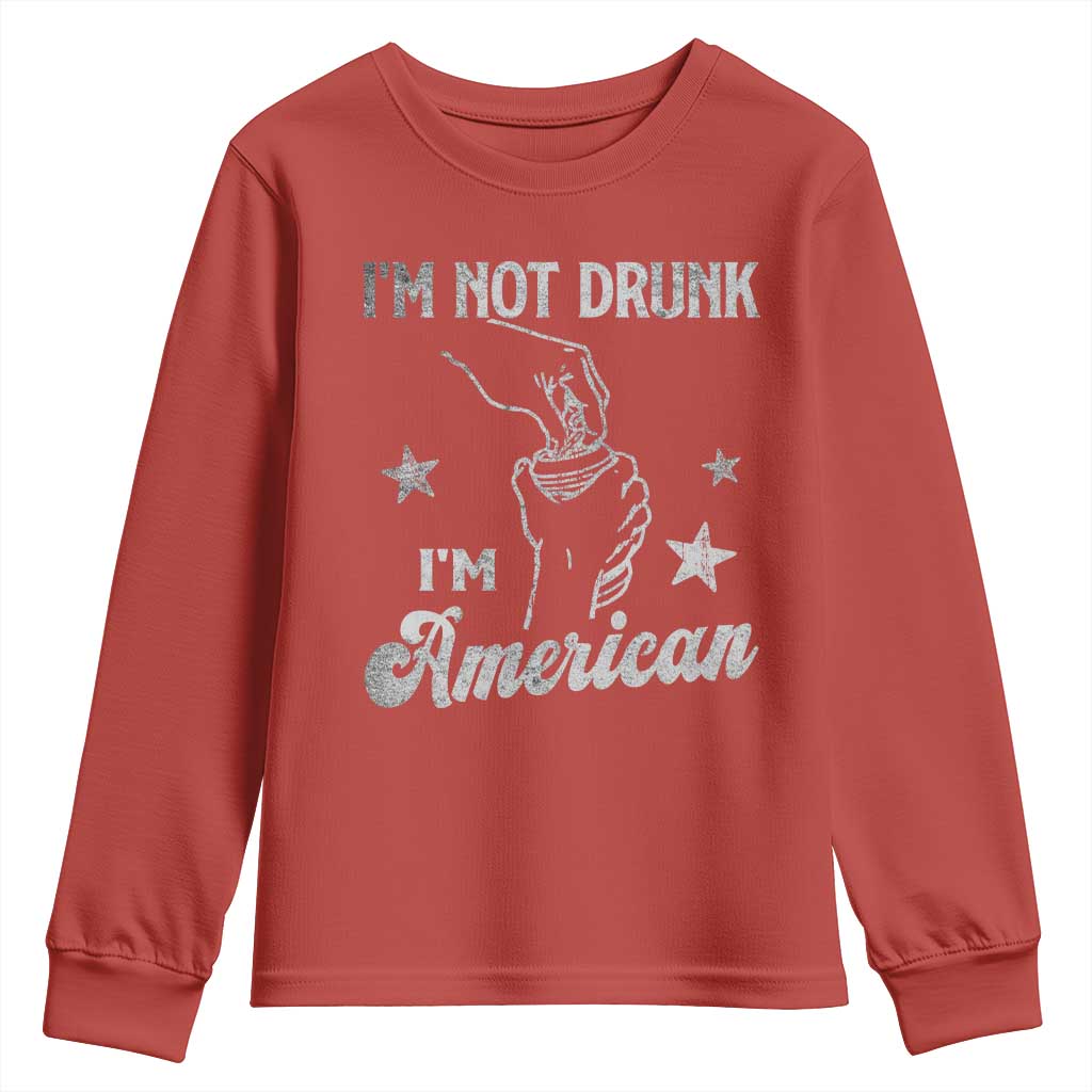 Funny 4th of July Drinking Youth Sweatshirt Not Drunk I am American TS10 Red Print Your Wear