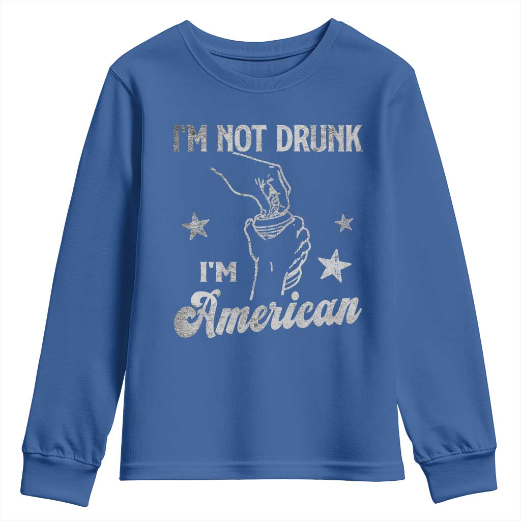 Funny 4th of July Drinking Youth Sweatshirt Not Drunk I am American TS10 Royal Blue Print Your Wear