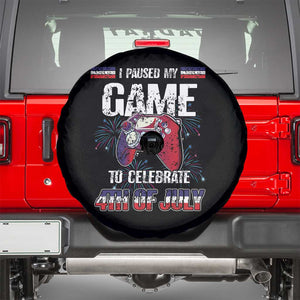 Funny 4th of July Gamer Spare Tire Cover I Paused My Game To Celebrate Video Game Lover TS02 Black Print Your Wear