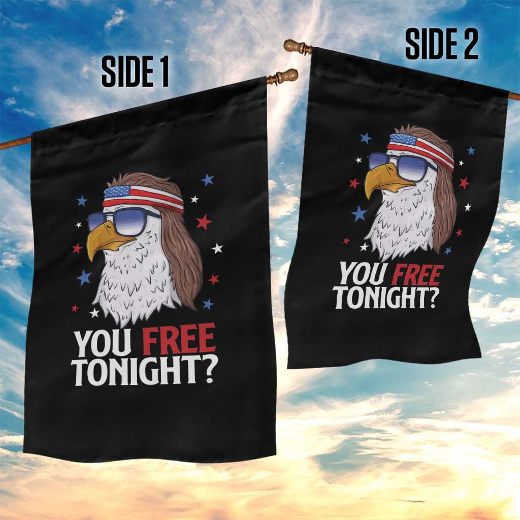 Funny 4th of July Garden Flag Patriotic Bald Eagle You Free Tonight TS10 Print Your Wear