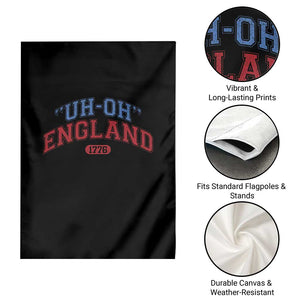 Funny 4th of July Garden Flag Uh Oh England 1776 TS10 Print Your Wear