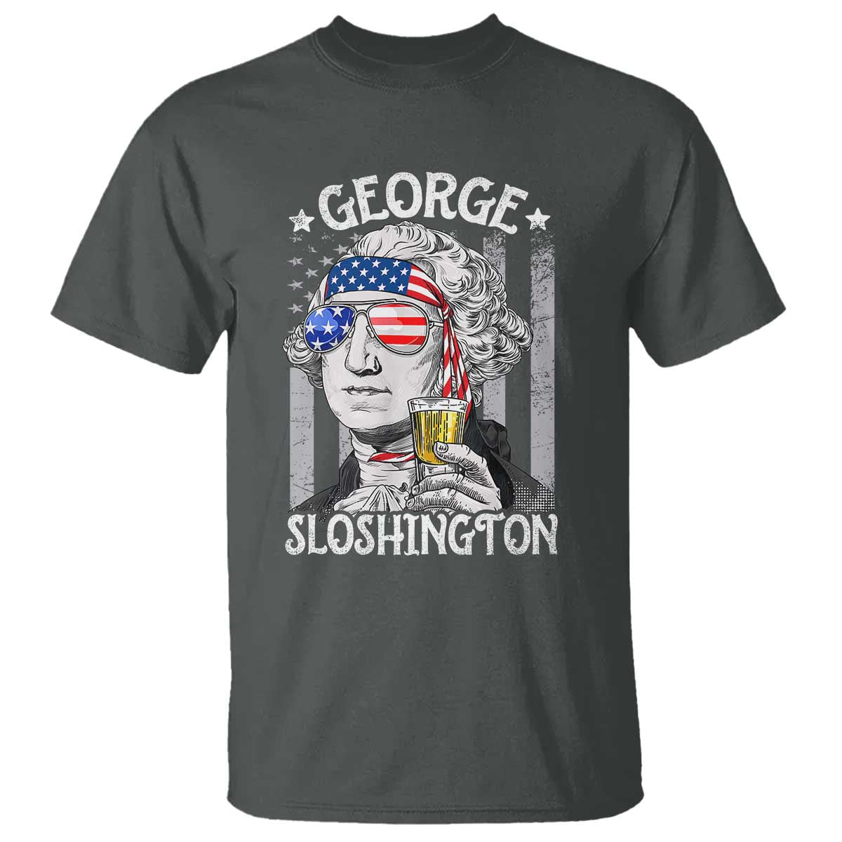 Funny 4th of July George Sloshington Washington T Shirt Retro America Flag TS10 Dark Heather Print Your Wear