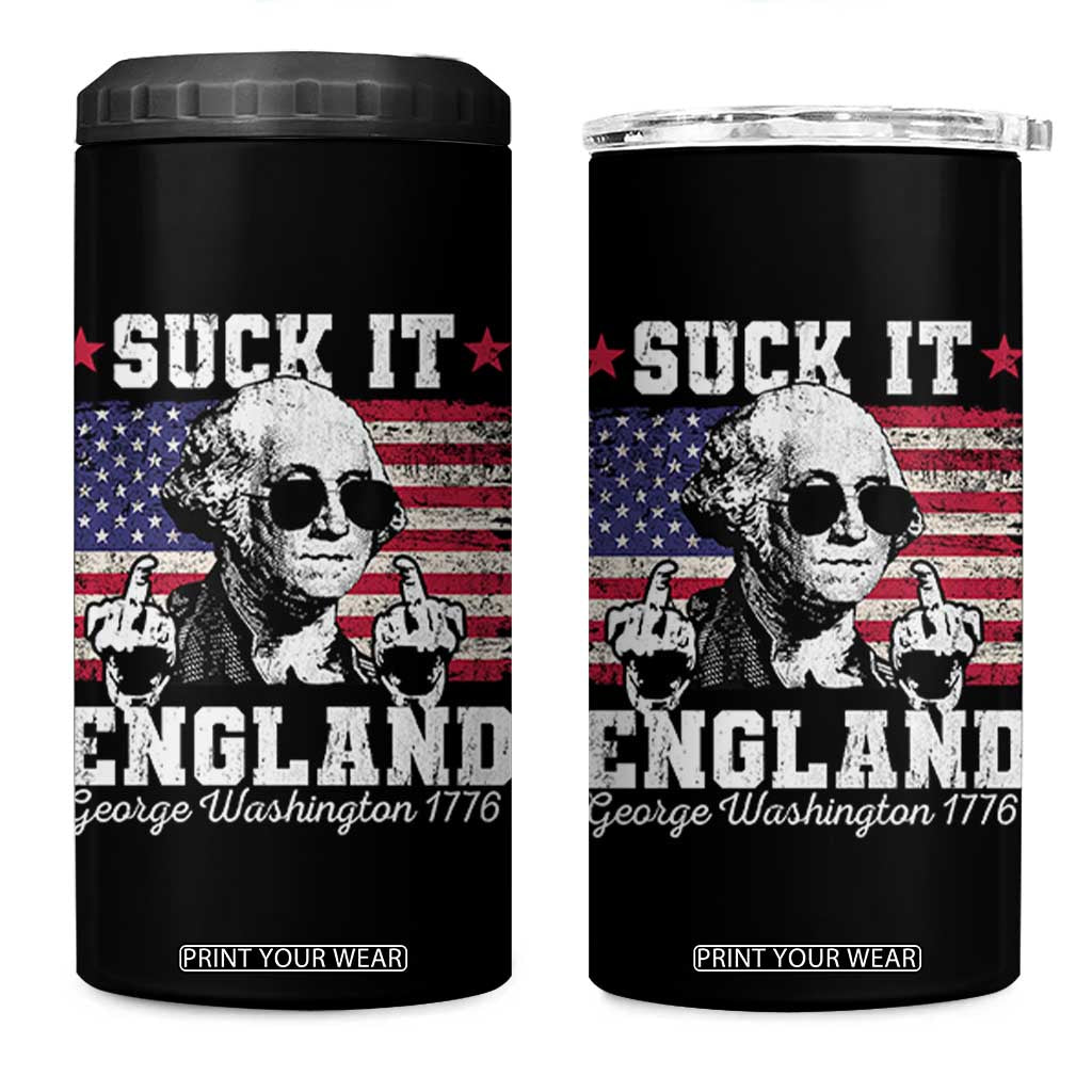 Funny 4th of July George Washington 4 in 1 Can Cooler Tumbler Suck It England 1776 TS10 One Size: 16 oz Black Print Your Wear