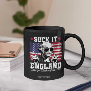 Funny 4th of July George Washington Coffee Mug Suck It England 1776 TS10 Print Your Wear