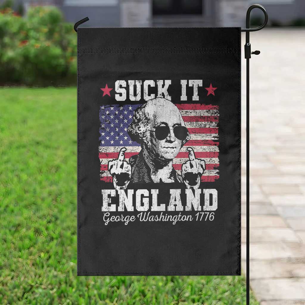 Funny 4th of July George Washington Garden Flag Suck It England 1776 TS10 Print Your Wear