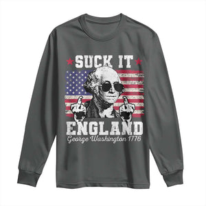 Funny 4th of July George Washington Long Sleeve Shirt Suck It England 1776 TS10 Dark Heather Print Your Wear