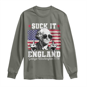 Funny 4th of July George Washington Long Sleeve Shirt Suck It England 1776 TS10 Military Green Print Your Wear