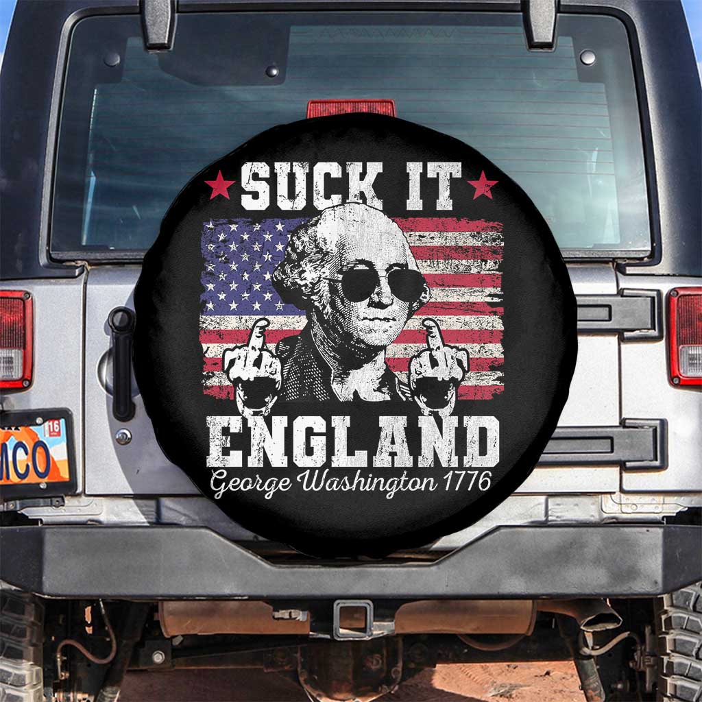 Funny 4th of July George Washington Spare Tire Cover Suck It England 1776 TS10 No hole Black Print Your Wear
