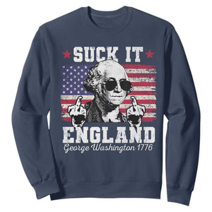 Funny 4th of July George Washington Sweatshirt Suck It England 1776 TS10 Navy Print Your Wear