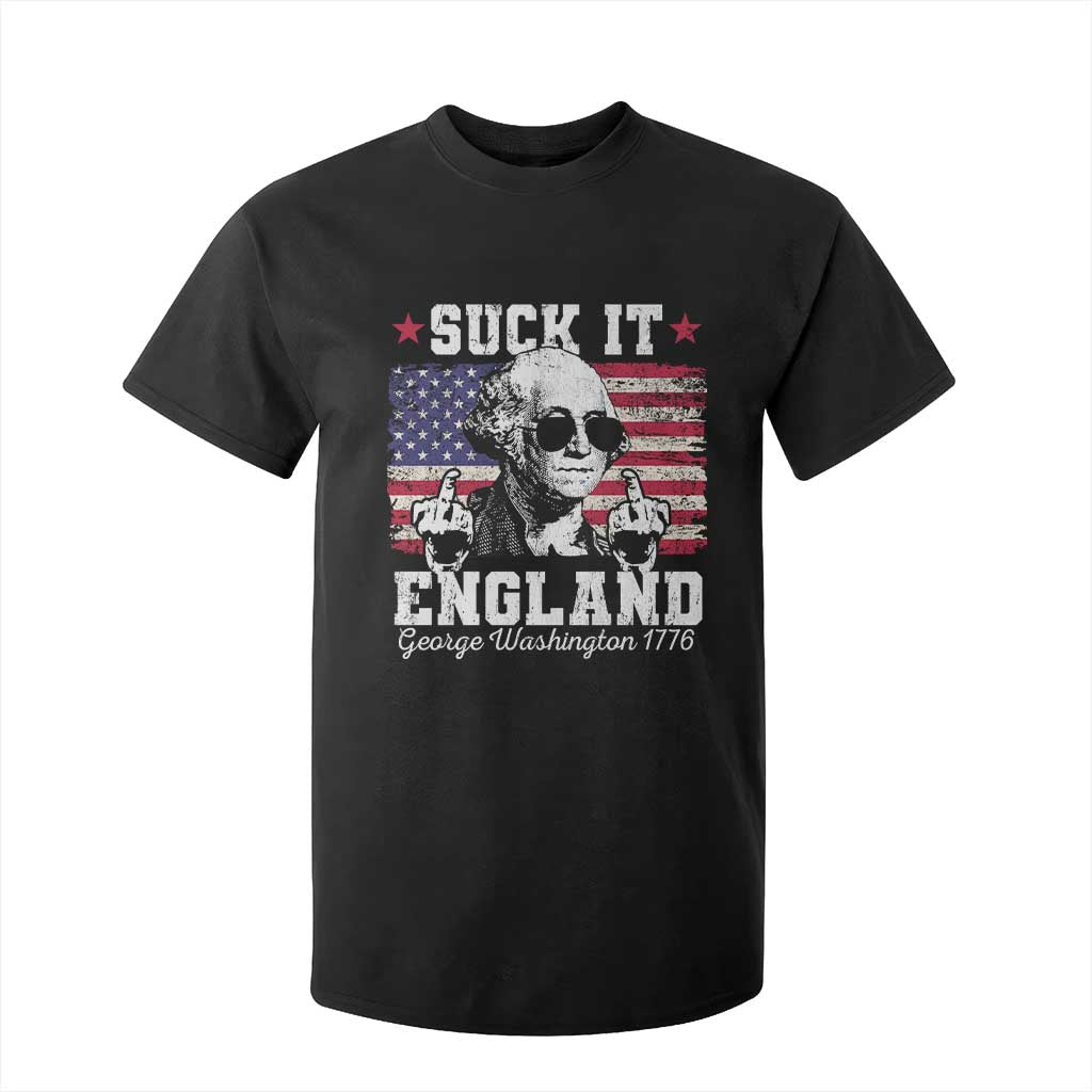 Funny 4th of July George Washington T Shirt For Kid Suck It England 1776 TS10 Black Print Your Wear