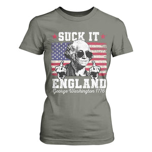 Funny 4th of July George Washington T Shirt For Women Suck It England 1776 TS10 Military Green Print Your Wear