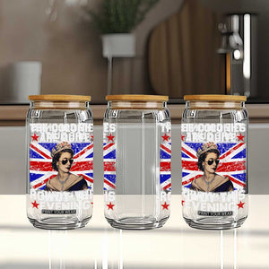 Funny 4th of July Glass Can The Colonies Are Quite Rowdy This Evening British Queen TS10 Print Your Wear