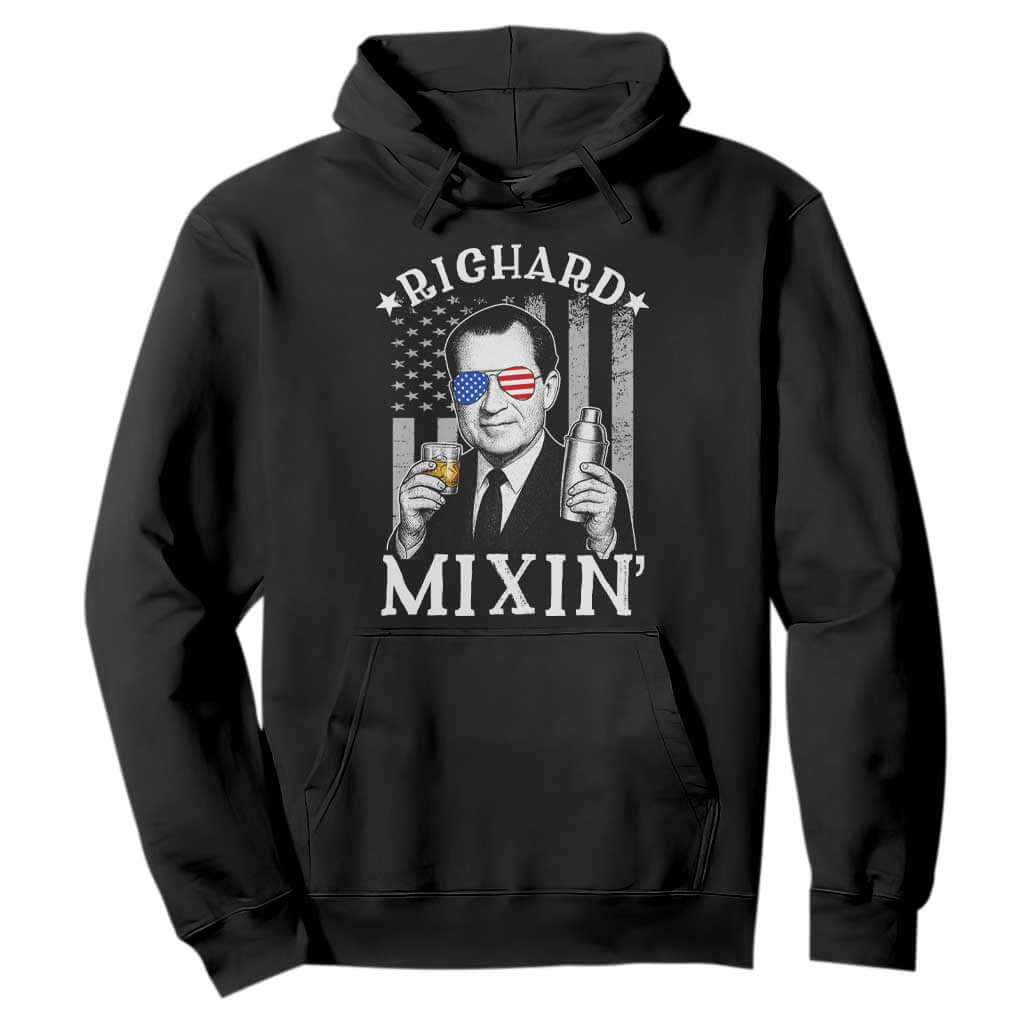 Funny 4th of July Hoodie Richard Mixin Patriotic Nixon Bartender American Flag TS10 Black Print Your Wear