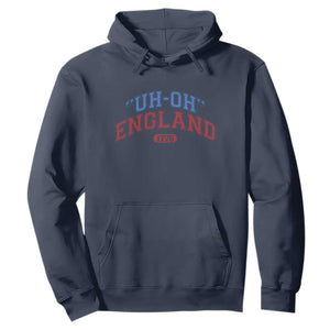 Funny 4th of July Hoodie Uh Oh England 1776 TS10 Navy Print Your Wear