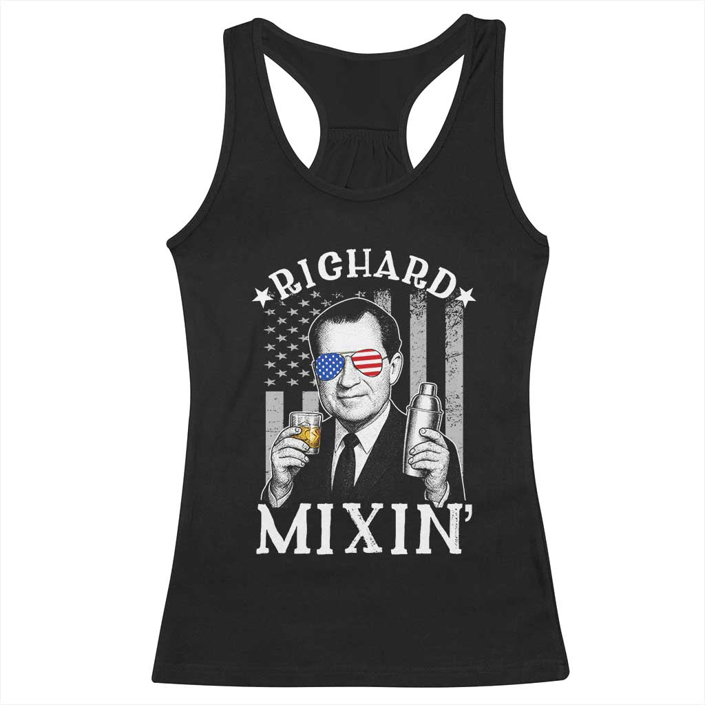 Funny 4th of July Racerback Tank Top Richard Mixin Patriotic Nixon Bartender American Flag TS10 Black Print Your Wear