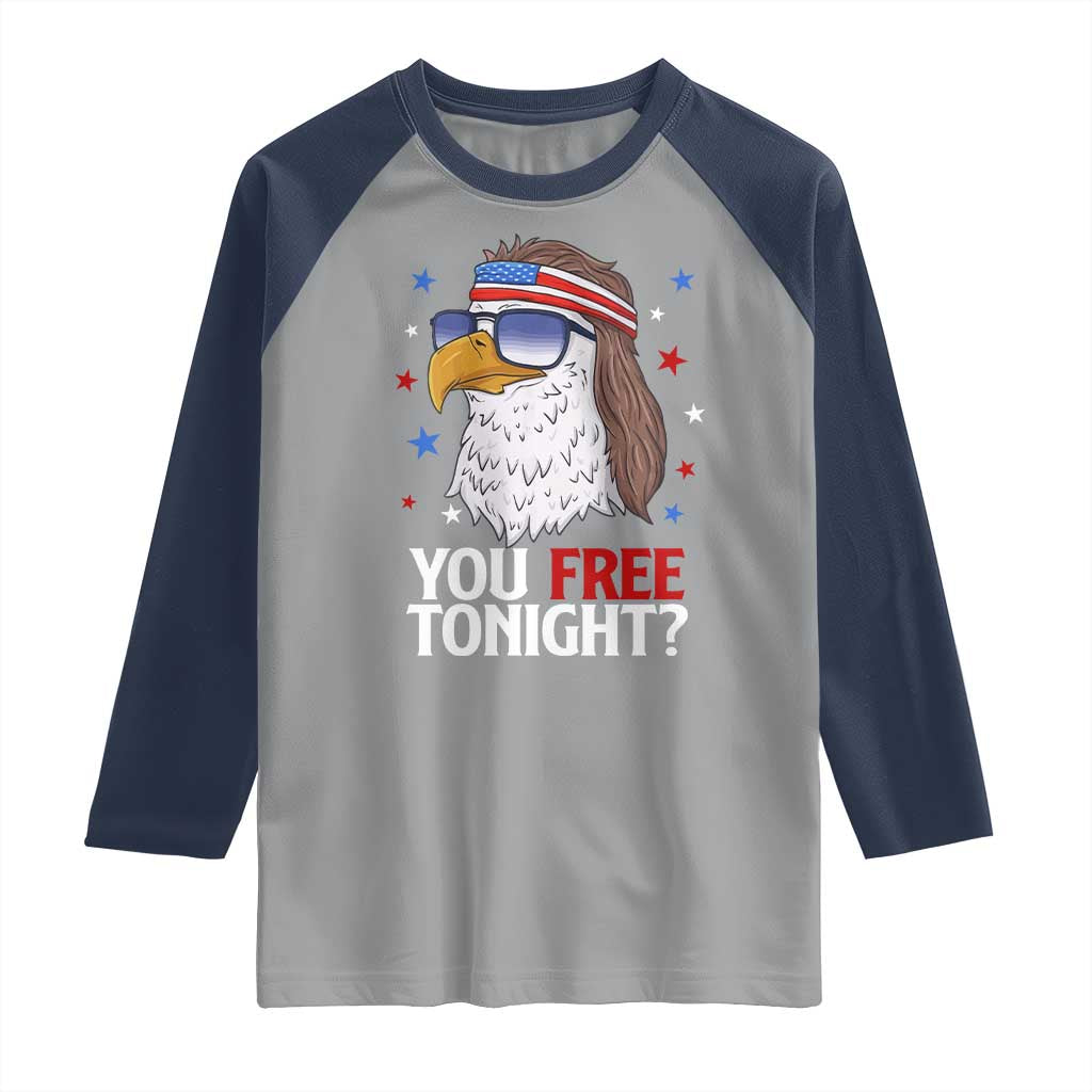 Funny 4th of July Raglan Shirt Patriotic Bald Eagle You Free Tonight TS10 Sport Gray Navy Print Your Wear