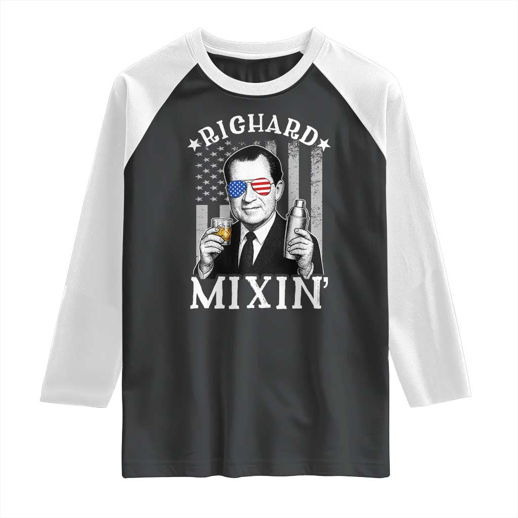 Funny 4th of July Raglan Shirt Richard Mixin Patriotic Nixon Bartender American Flag TS10 Black White Print Your Wear