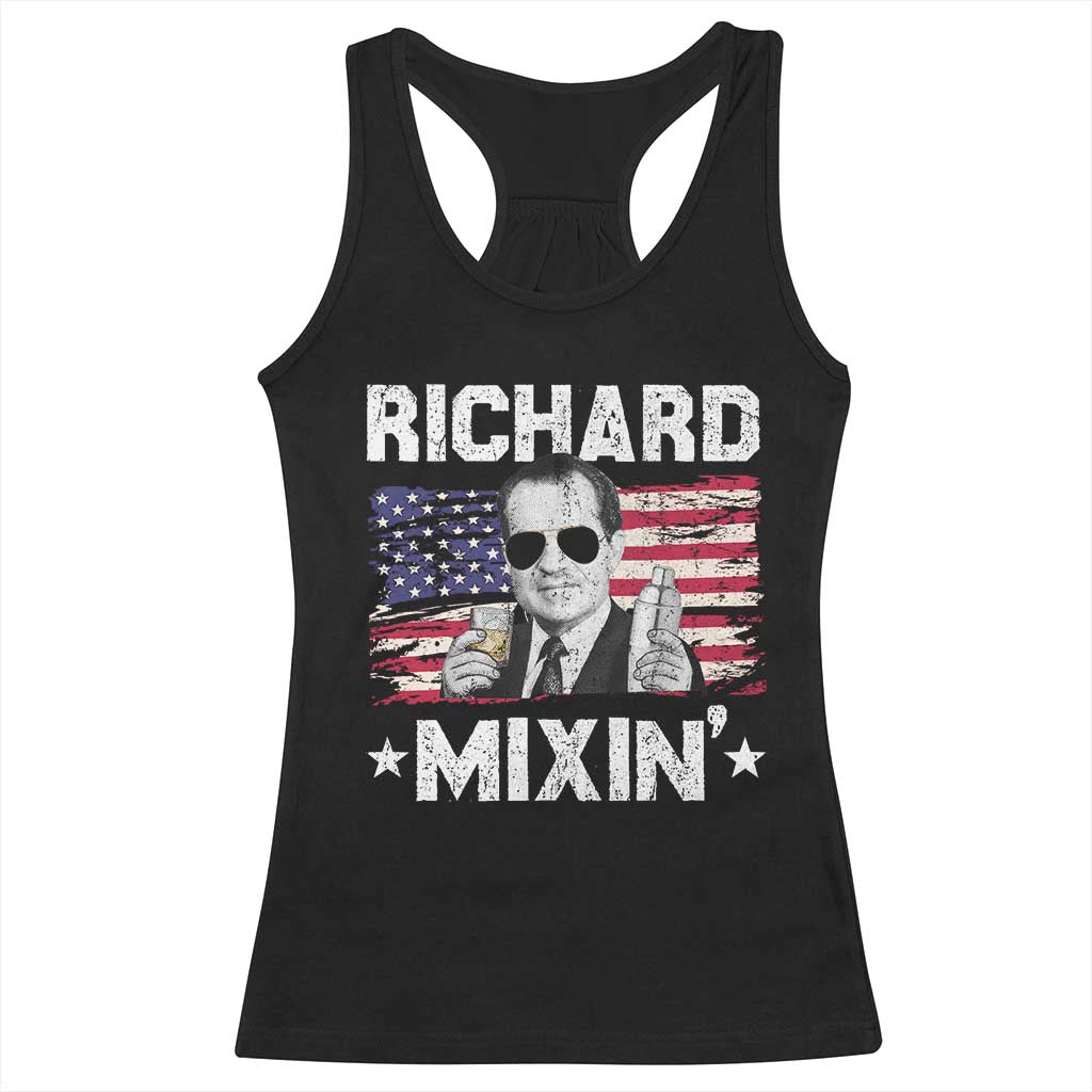 Funny 4th of July Richard Nixon Mixin Racerback Tank Top Patriotic Bartender American Flag TS10 Black Print Your Wear