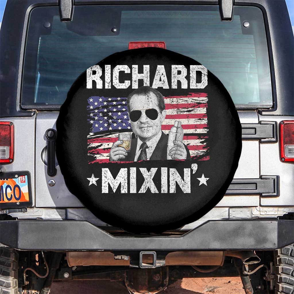 Funny 4th of July Richard Nixon Mixin Spare Tire Cover Patriotic Bartender American Flag TS10 No hole Black Print Your Wear
