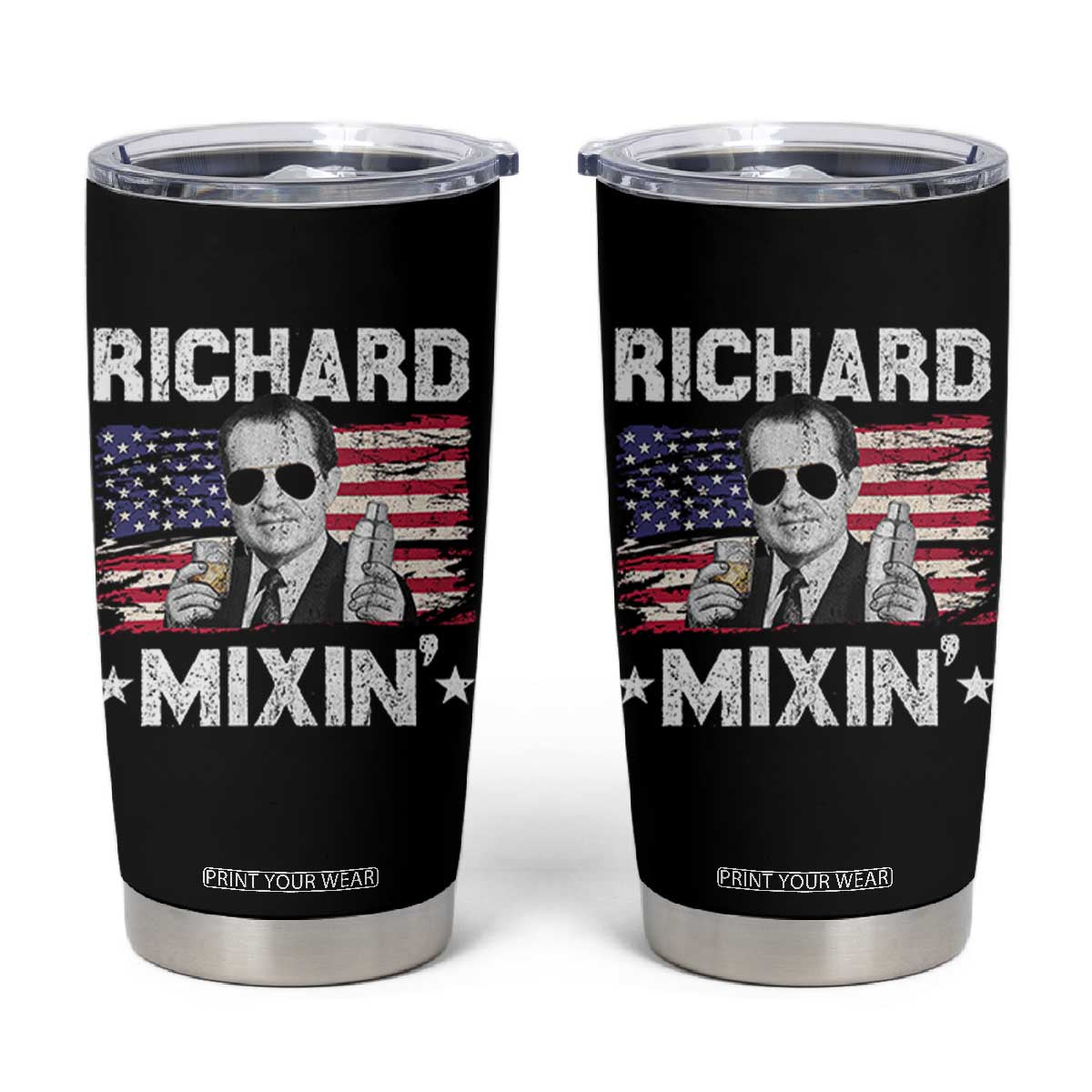 Funny 4th of July Richard Nixon Mixin Tumbler Cup Patriotic Bartender American Flag TS10 Black Print Your Wear