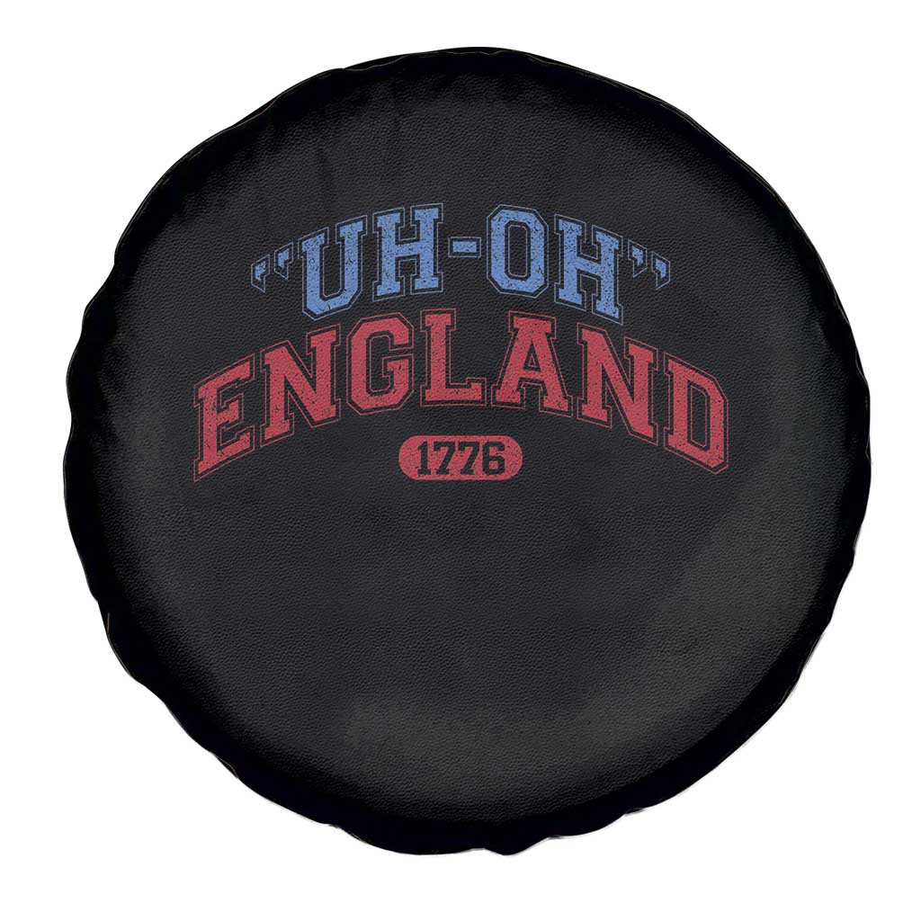 Funny 4th of July Spare Tire Cover Uh Oh England 1776 TS10 Print Your Wear