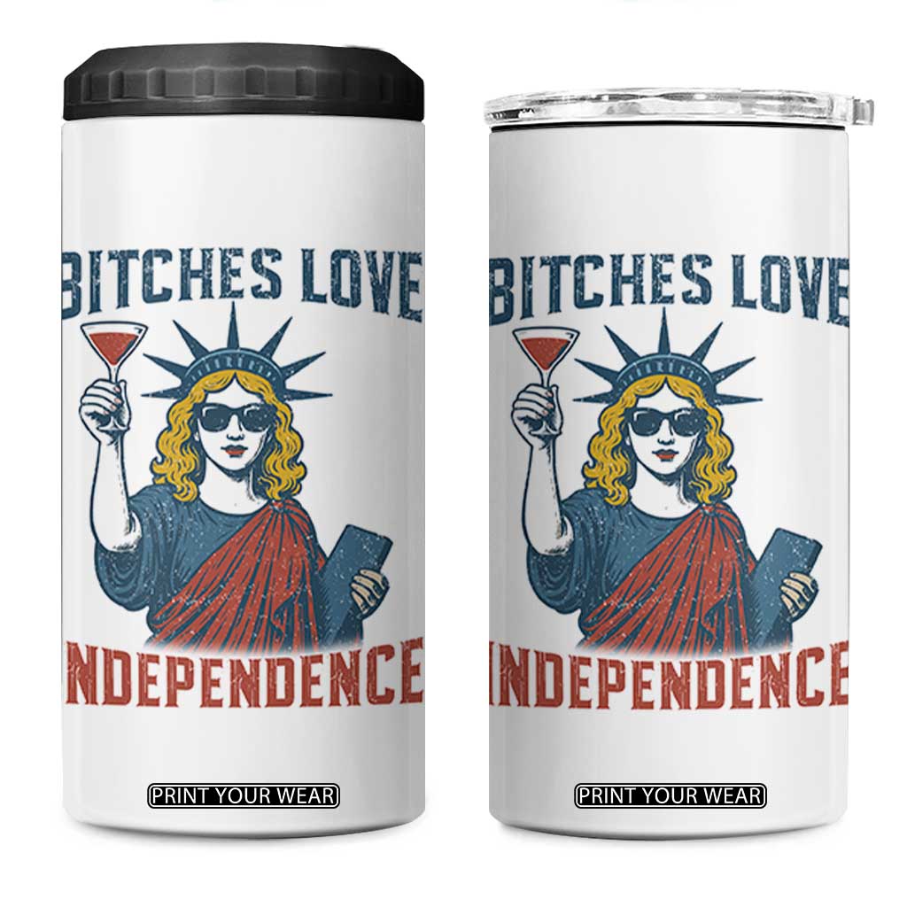 Funny 4th of July Statue of Liberty Cocktail 4 in 1 Can Cooler Tumbler Retro Bitches Love Independence TS02 One Size: 16 oz White Print Your Wear
