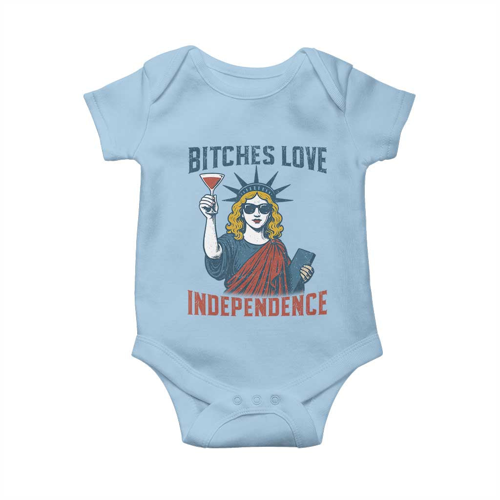 Funny 4th of July Statue of Liberty Cocktail Baby Onesie Retro Bitches Love Independence TS02 Light Blue Print Your Wear