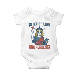 Funny 4th of July Statue of Liberty Cocktail Baby Onesie Retro Bitches Love Independence TS02 White Print Your Wear