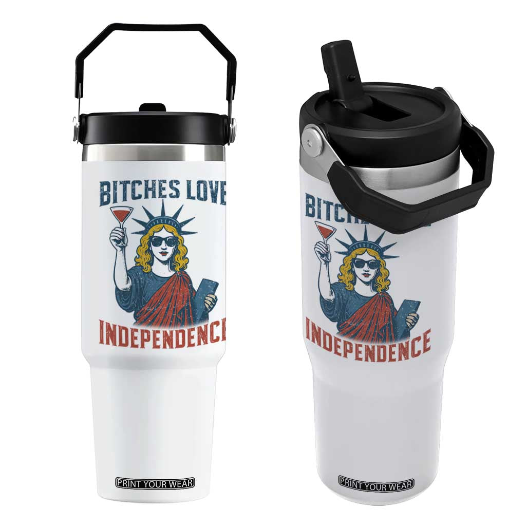 Funny 4th of July Statue of Liberty Cocktail Flip Straw Tumbler Retro Bitches Love Independence TS02 One Size: 30 oz White Print Your Wear