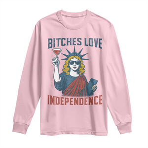 Funny 4th of July Statue of Liberty Cocktail Long Sleeve Shirt Retro Bitches Love Independence TS02 Light Pink Print Your Wear