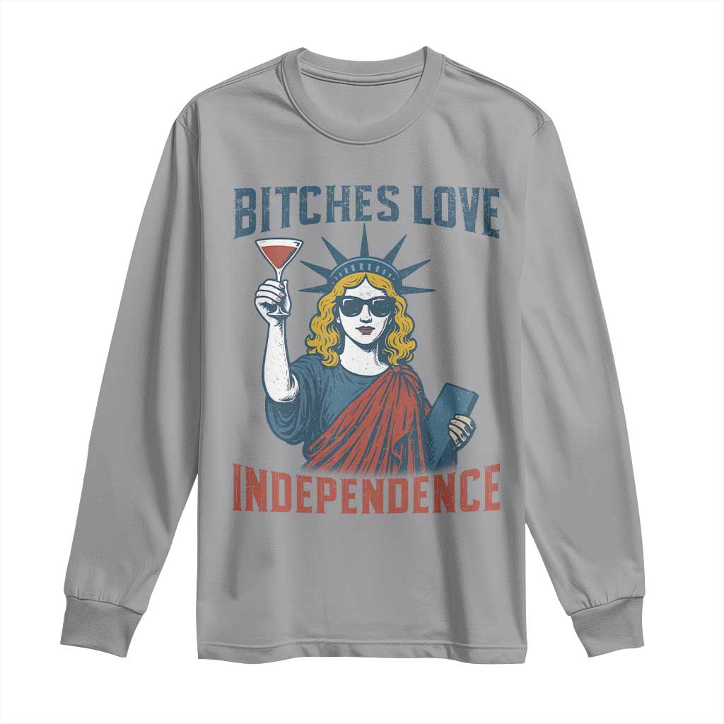 Funny 4th of July Statue of Liberty Cocktail Long Sleeve Shirt Retro Bitches Love Independence TS02 Sport Gray Print Your Wear
