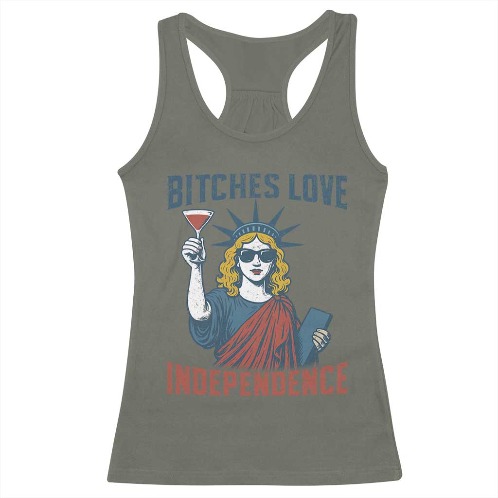Funny 4th of July Statue of Liberty Cocktail Racerback Tank Top Retro Bitches Love Independence TS02 Military Green Print Your Wear