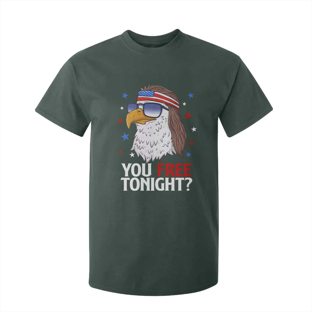 Funny 4th of July T Shirt For Kid Patriotic Bald Eagle You Free Tonight TS10 Dark Forest Green Print Your Wear