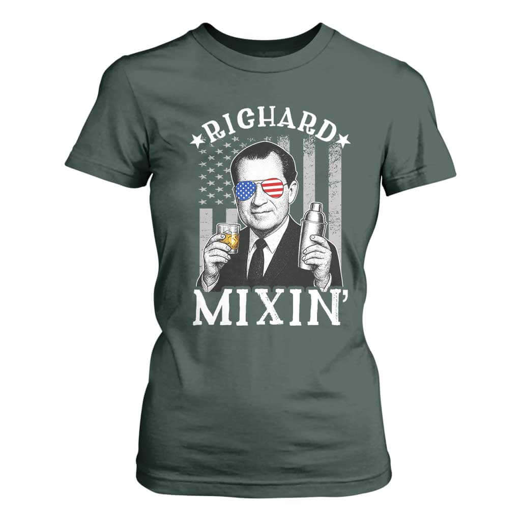 Funny 4th of July T Shirt For Women Richard Mixin Patriotic Nixon Bartender American Flag TS10 Dark Forest Green Print Your Wear