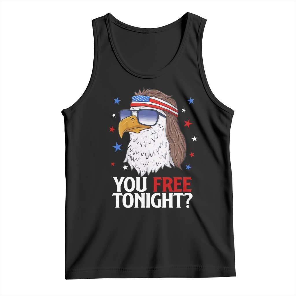 Funny 4th of July Tank Top Patriotic Bald Eagle You Free Tonight TS10 Black Print Your Wear