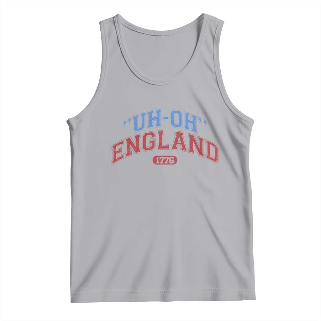 Funny 4th of July Tank Top Uh Oh England 1776 TS10 Athletic Heather Print Your Wear