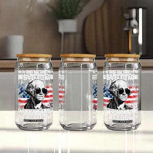 Funny 4th of July The Metric System Can't Measure Freedom Glass Can George Washington American Flag TS10 Print Your Wear