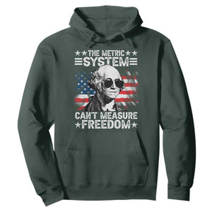Funny 4th of July The Metric System Can't Measure Freedom Hoodie George Washington American Flag TS10 Dark Forest Green Print Your Wear