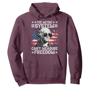 Funny 4th of July The Metric System Can't Measure Freedom Hoodie George Washington American Flag TS10 Maroon Print Your Wear