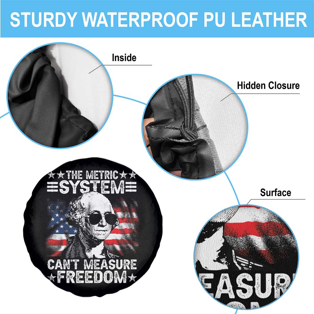 Funny 4th of July The Metric System Can't Measure Freedom Spare Tire Cover George Washington American Flag TS10 Print Your Wear