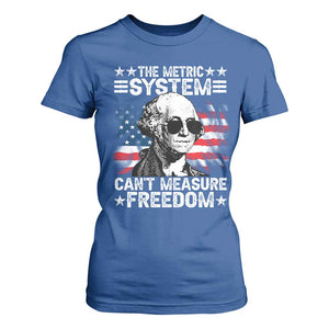 Funny 4th of July The Metric System Can't Measure Freedom T Shirt For Women George Washington American Flag TS10 Royal Blue Print Your Wear