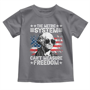 Funny 4th of July The Metric System Can't Measure Freedom Toddler T Shirt George Washington American Flag TS10 Charcoal Print Your Wear