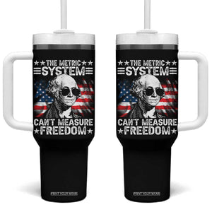 Funny 4th of July The Metric System Can't Measure Freedom Tumbler With Handle George Washington American Flag TS10 One Size: 40 oz Black Print Your Wear