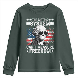 Funny 4th of July The Metric System Can't Measure Freedom Youth Sweatshirt George Washington American Flag TS10 Dark Forest Green Print Your Wear