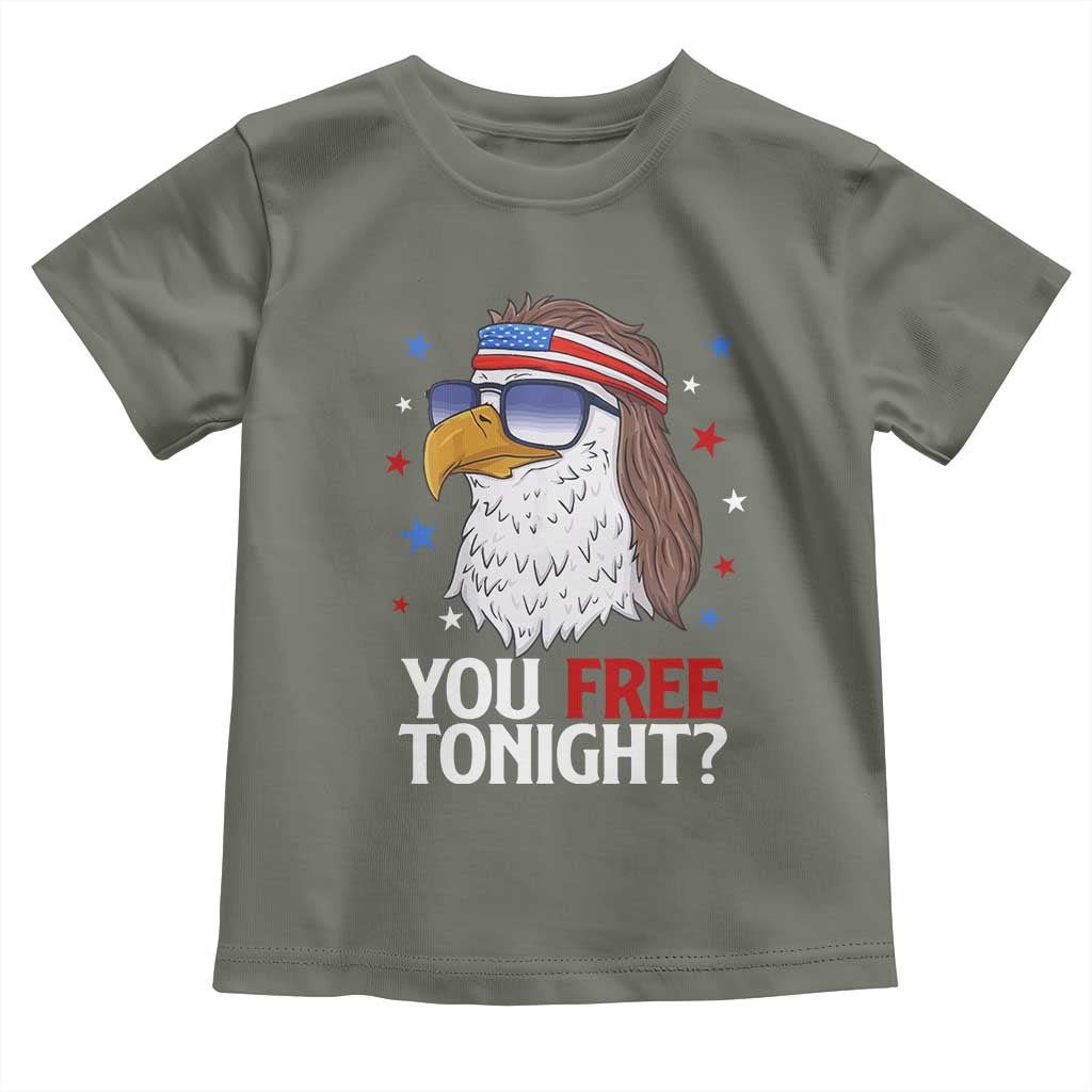 Funny 4th of July Toddler T Shirt Patriotic Bald Eagle You Free Tonight TS10 Military Green Print Your Wear