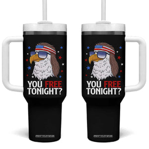 Funny 4th of July Tumbler With Handle Patriotic Bald Eagle You Free Tonight TS10 One Size: 40 oz Black Print Your Wear