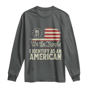 Funny 8647 I Identify As An American Long Sleeve Shirt American Flag TS11 Dark Heather Print Your Wear